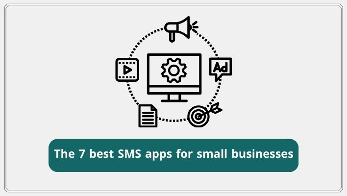 The 7 best SMS apps for small businesses