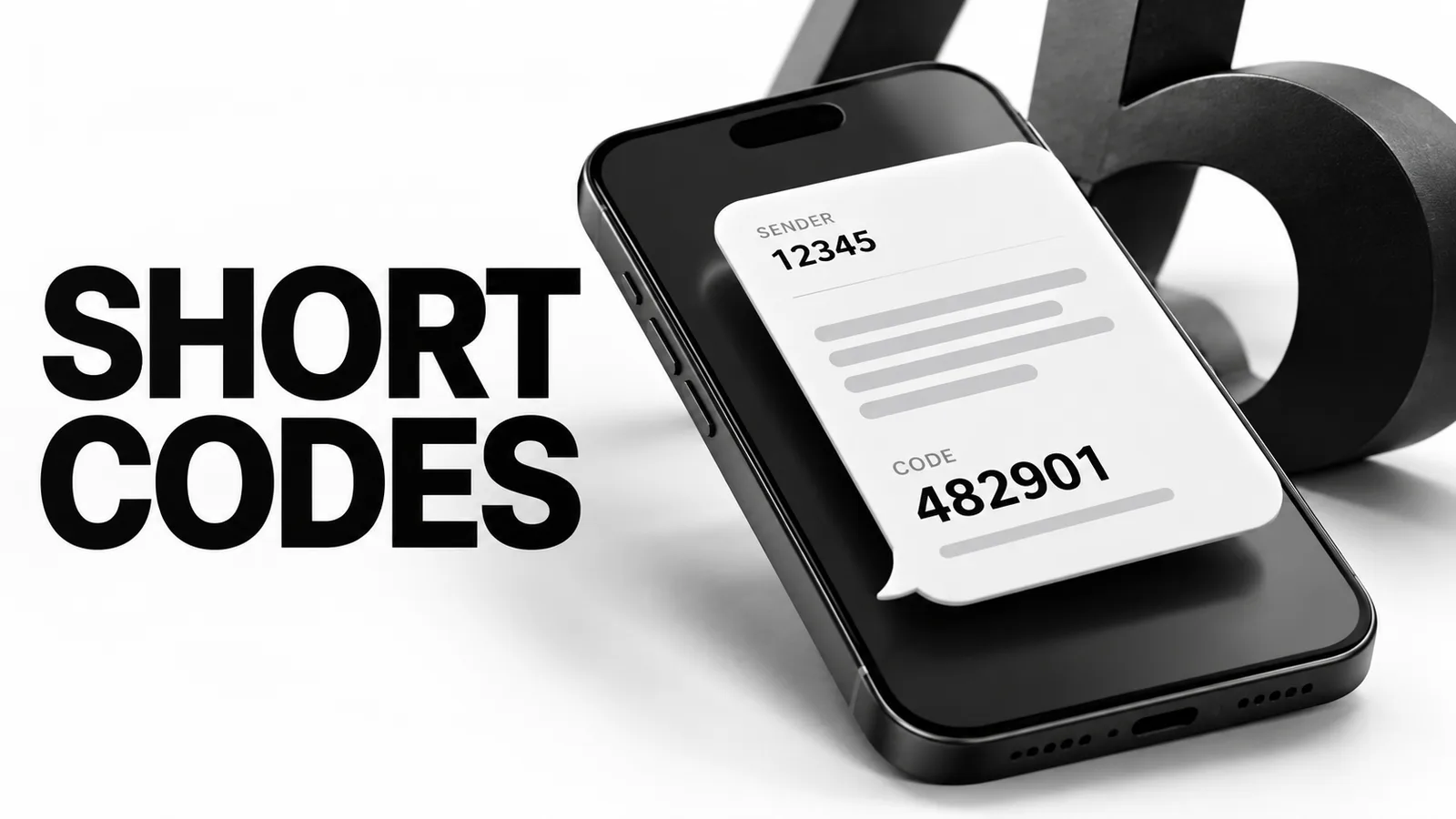 Black-and-white illustration separating the short-code sender 12345 from the verification code 482901 inside a message
